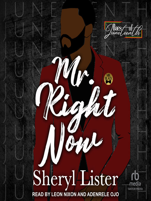 Title details for Mr. Right Now by Sheryl Lister - Available